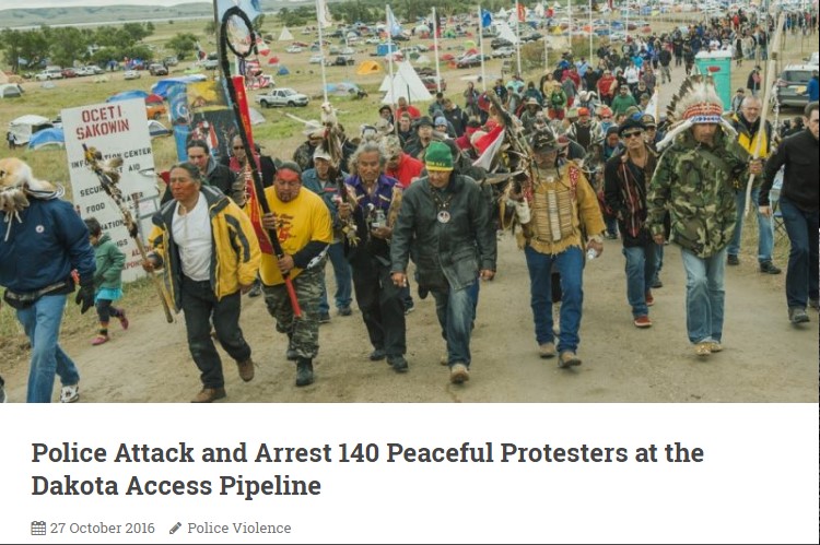 Police attack and arrest 140 peaceful protesters at the Dakota access pipeline